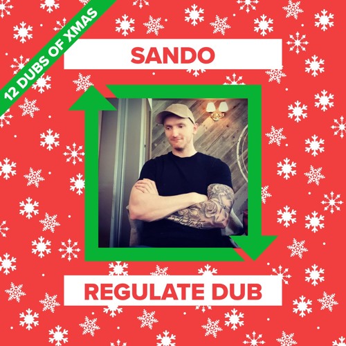 Sando - Regulate Dub [FREE DOWNLOAD]