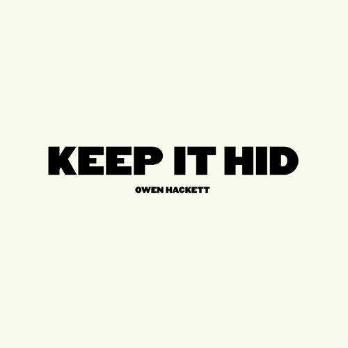 Keep It Hid