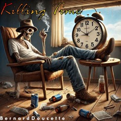 Killing Time (feat Saint Solitude)