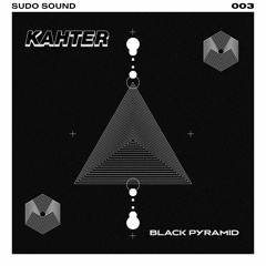 Kahter - Black Pyramid