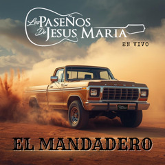 El Mandadero (En Vivo)