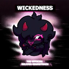 (OFFICIAL) Wickedness FNFC RELIVED (Week 1 Second Salvation)