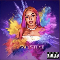 War Wit Me