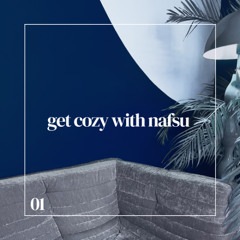 Get cozy with nafsu vol. 1