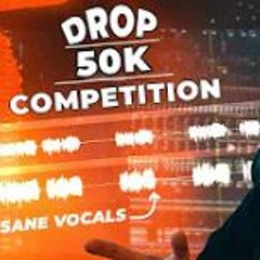 MHA 50K DROP COMPETITION  ~ BGMusic