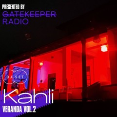 Veranda Vol. 2 (GATEKEEPER RADIO)