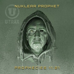 PREMIERE: Nuklear Prophet - I Am Nuklear [U-Trax]