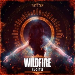 RE-STYLE - WILDFIRE (Remake)
