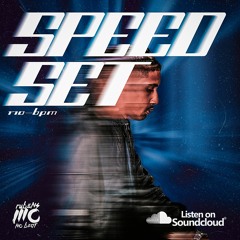 SPEED SET 170 - BPM ( RUBENS MC O BEAT )