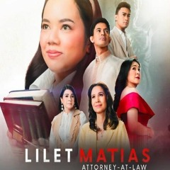 Lilet Matias: Attorney-at-Law Season  Episode  FULLEPISODE -192539
