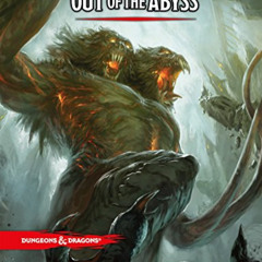 [READ] EBOOK 💕 Out of the Abyss (Dungeons & Dragons) by  Dungeons & Dragons EBOOK EP