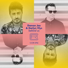 PREMIERE : Damon Jee & Darlyn Vlys - Behind Us (Peter Invasion & Gregor Habicht Remix)
