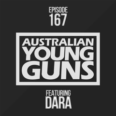 Australian Young Guns | Episode 167 | DARA