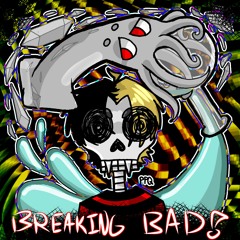 BREAKING BAD! (FEAT. LIL SQUID) (PROD. SHABAFABLYA)