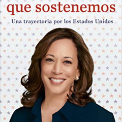 [Get] EPUB 📩 Las verdades que sostenemos: (Edición para lectores jóvenes) (Spanish E