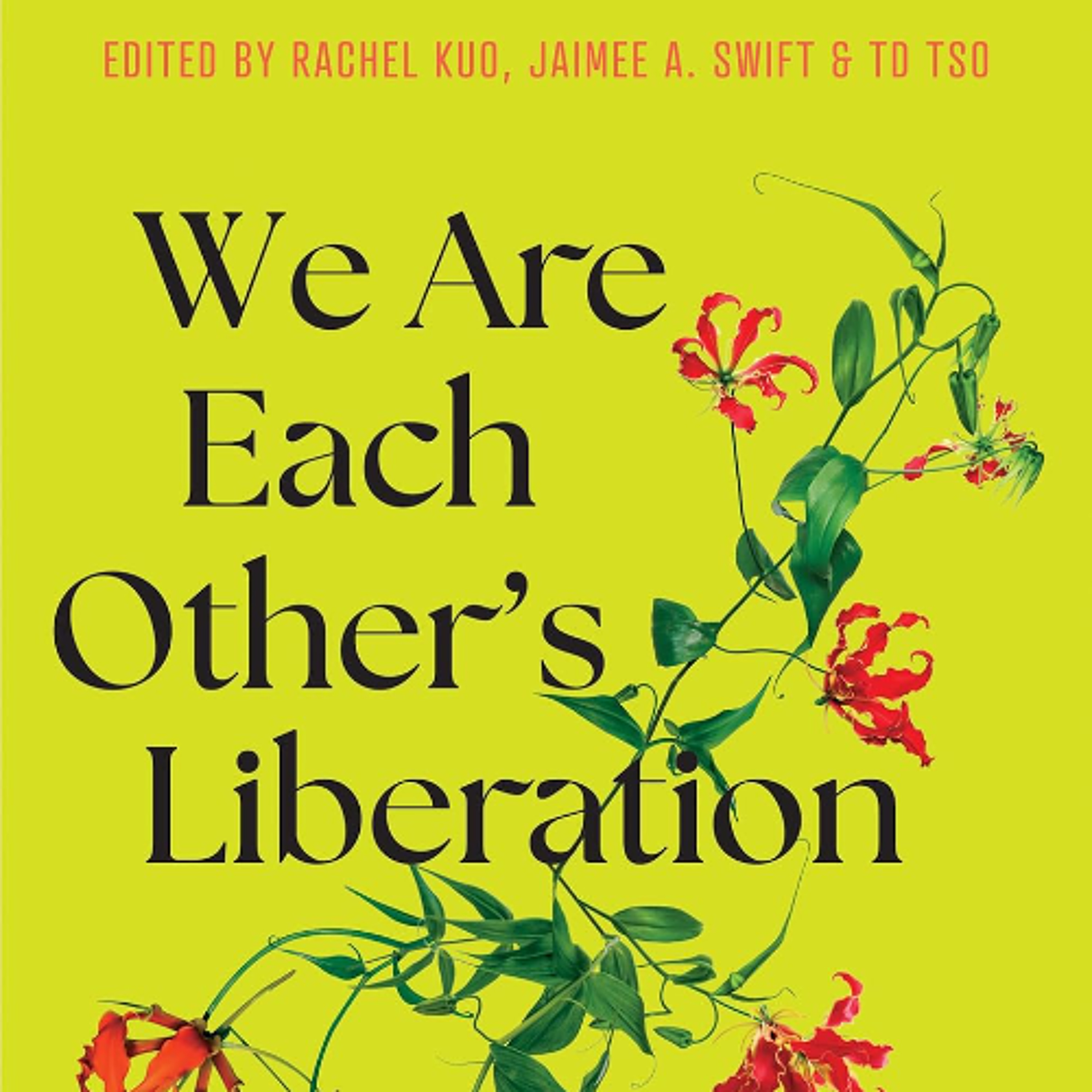 Black and Asian Feminists Imagine A Better World Together