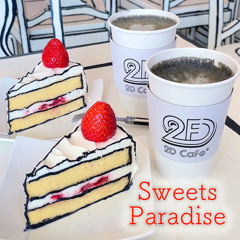 Sweets Paradise