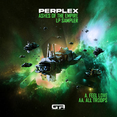 Perplex 'Feel Love' [Grand Theft Audio Recordings]