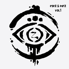 Eyez & Earz Vol. 1