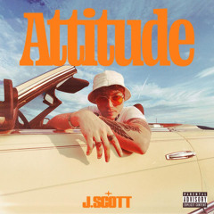 J.Scott - Attitude