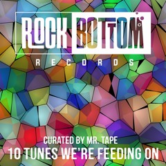 Bottomheaters: 10 Tunes We're Feeding On - Mr. Tape