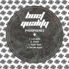 Boet Quality - Tell Me Again [Deep House South Africa Records]