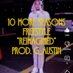 G Herbo- 10 More Seasons Freestyle “REIMAGINED” Prod.G_Austin 2025