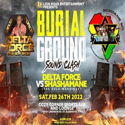 Shashamane vs Delta Force 2/22 (Burial Ground)