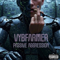 Passive Aggression Intro