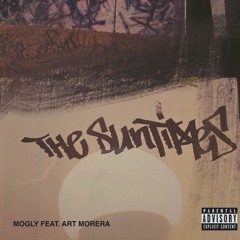 The Sun Times - MOGLY x ART MORERA (prod by MANUEL)