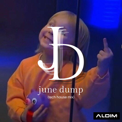 June Dump (tech house mix)