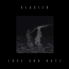 Love and Hate