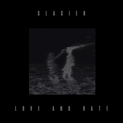 Love and Hate