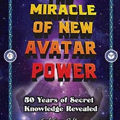 Download pdf The Miracle of New Avatar Power by  Geof Gray-Cobb &  VcToria Gray