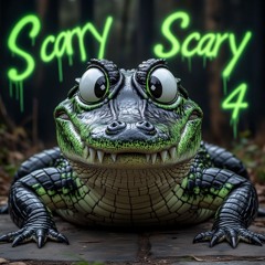 Scary Scary 4