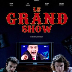LE GRAND SHOW soundtrack (with José Fumanal, actor and singer)