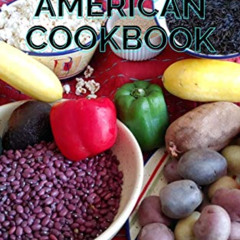 free EPUB 📂 THE COMPLETE NATIVE AMERICAN COOKBOOK: The Complete Guide and Recipes fo