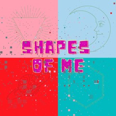 Loo - Fer - Shapes Of Me