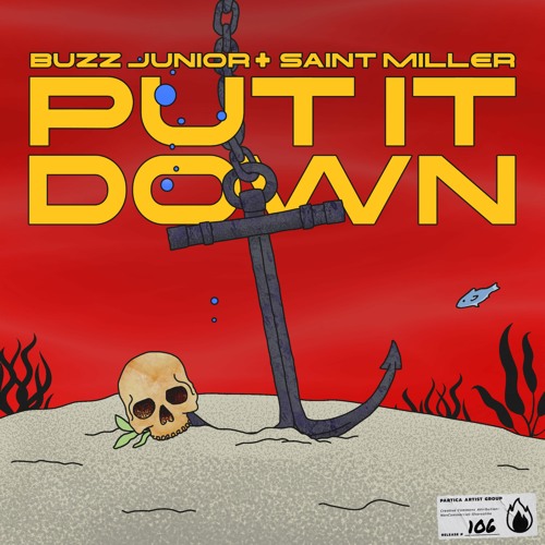 Buzz Junior & Saint Miller - Put It Down