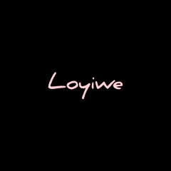 Loyiwe