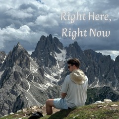 right here,right now
