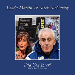 Did You Ever? (Paul & Barry's Party Mix)
