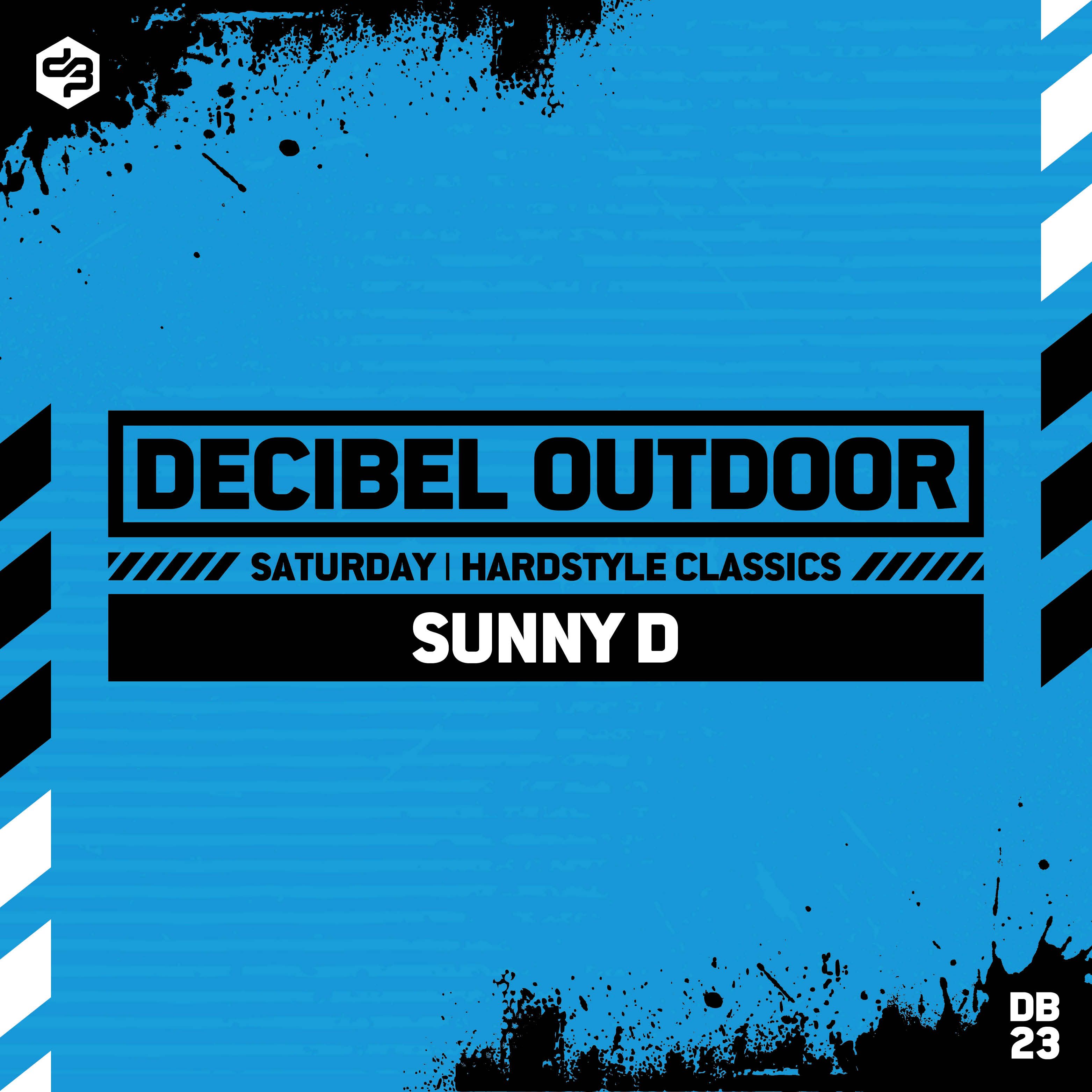 Sunny D | Decibel outdoor 2023 | Hardstyle Classics | Saturday