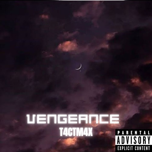 T4CTM4X-Vengeance