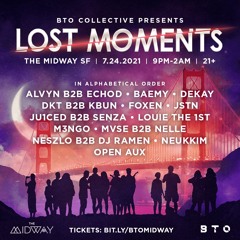 BTO Presents: LOST MOMENTS - Open Aux Contest - Lee
