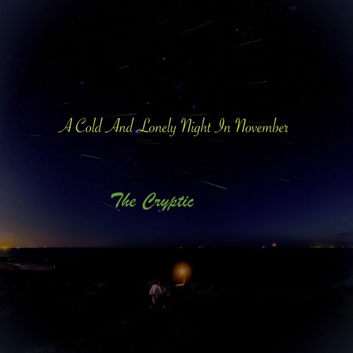 A Cold And Lonely Night In November