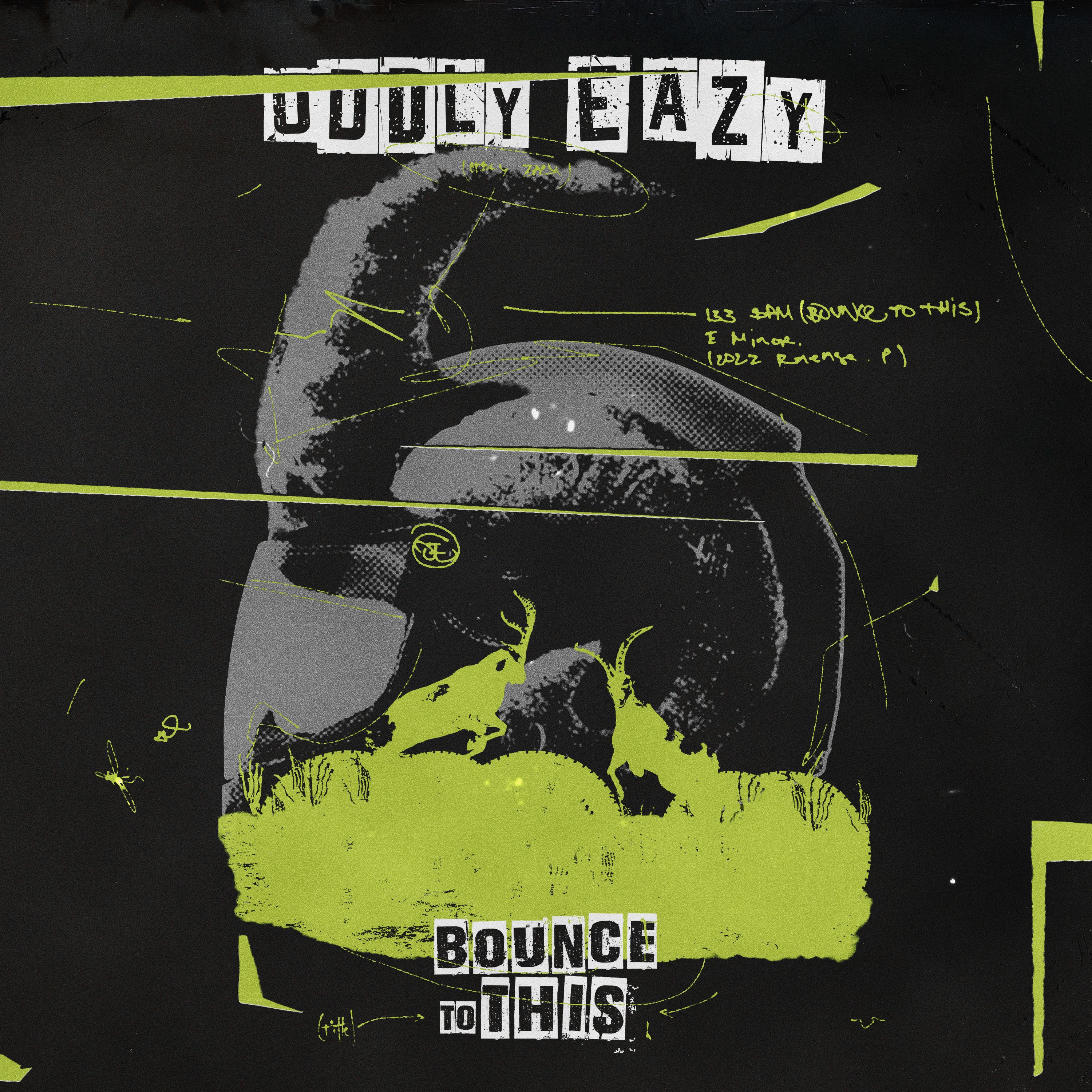 Oddly Eazy – Bounce To This