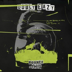 Oddly Eazy - Bounce To This