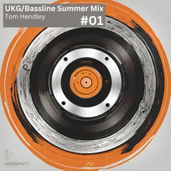 UKG/Bassline Summer Mini Mix #01