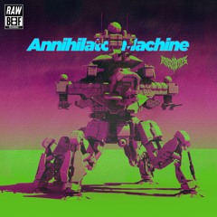 Radiobeats - Annihilator Machine